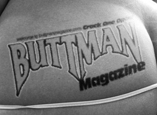 Buttman Magazine Choice