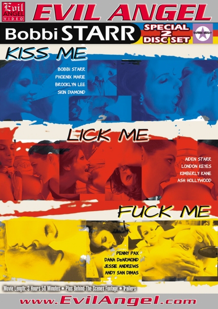 Kiss me, Lick me, Fuck me