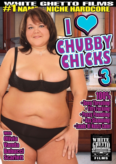I Love Chubby Chicks #03