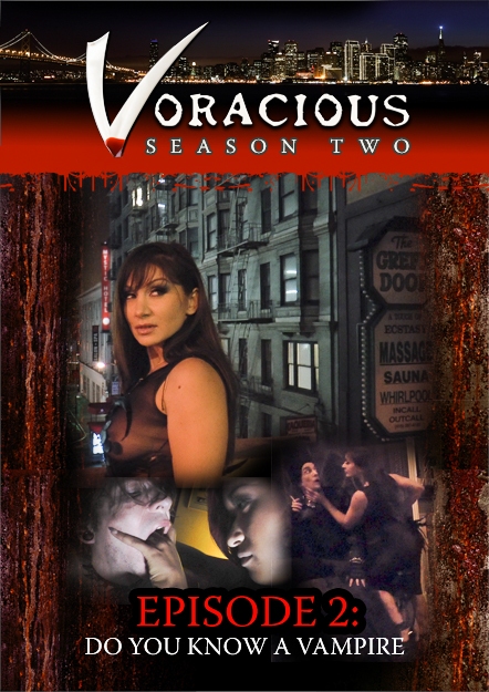 Voracious - Season 02 Episode 02