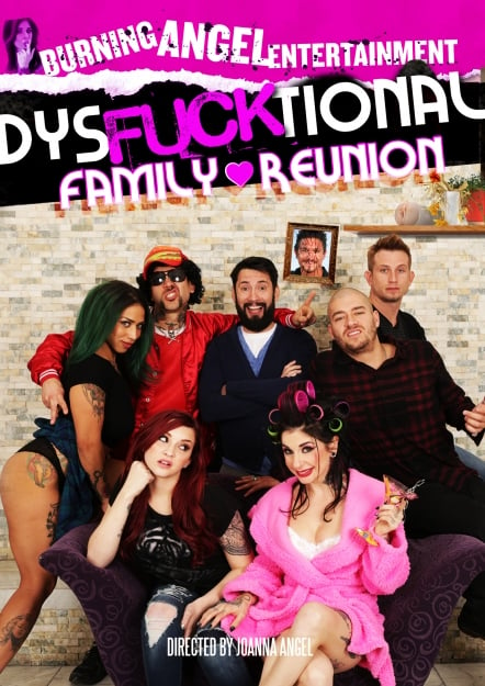 DysFUCKtional Family Reunion