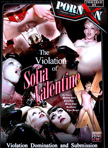 The Violation Of Sofia Valentine