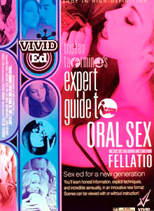 Expert Guide To Oral Sex - Fellatio