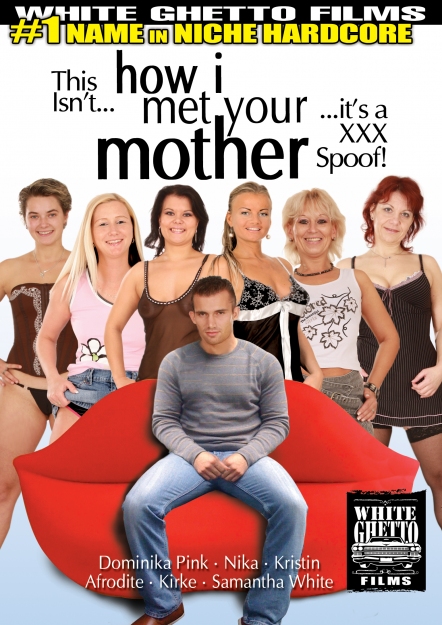 This Isn't How I Met Your Mother - It's A XXX Spoof
