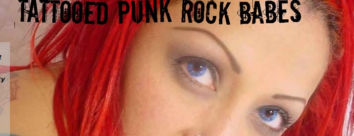 Tattooed Punk Rock Babes