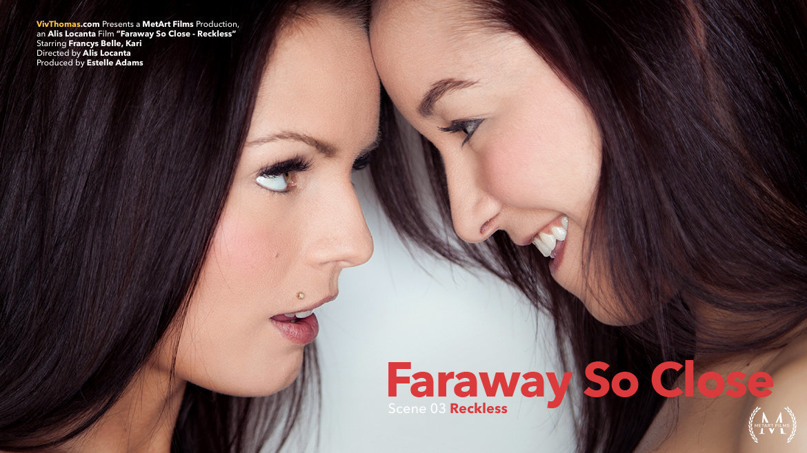 Faraway So Close Episode 3 - Reckless