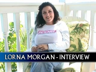 Lorna Morgan Interview