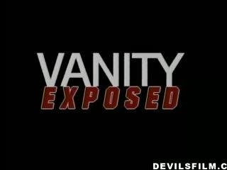 Vaniity Exposed
