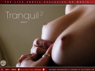 Tranquil 2