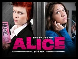 The Faces of Alice: Part One