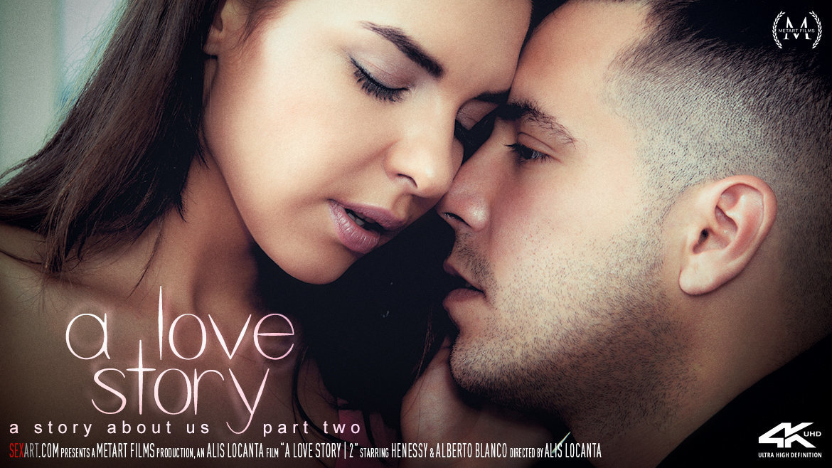 Love Story Sex Movie - A Love Story 2 - A Story About Us, blowjob