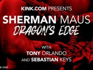 DRAGON\'S EDGE: Newcomer Sherman Maus Gets Balls & Asshole Stretched - Kink