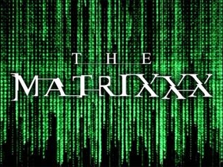 The MatriXXX